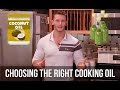 How to Make Healthy Cooking Oil Choices: