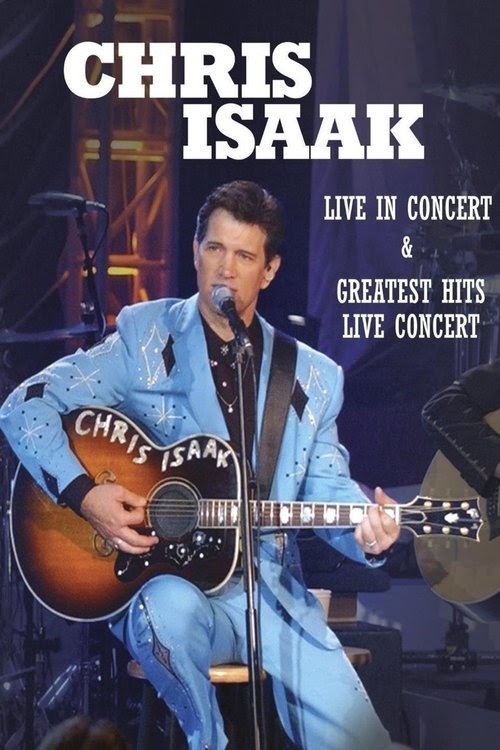 (KINO) Film Chris Isaak: Live in Concert and Greatest Hits Live Concert
2012 Ganzer 1080p Deutsch Komplett