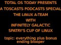 LINUX A-TEAM Topic:Everything plus blooper ending