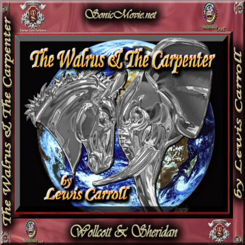 The Walrus & the Carpenter, by Lewis Carroll