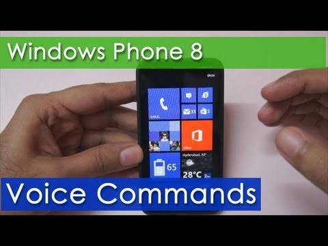 VIDEO : voice commands / speech on windows phone 8 - windows phone 8 support voice commands using which you can easilywindows phone 8 support voice commands using which you can easilycallsomeone or just open apps with just your voice and  ...