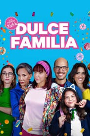 Dulce familia 2019 pelicula descargar latino film españa en línea