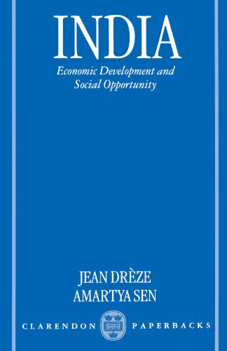 India: Economic Development and Social OpportunityBy Jean Dreze, Amartya Sen
