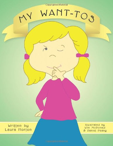 My Want-Tos, by Laura Horton
