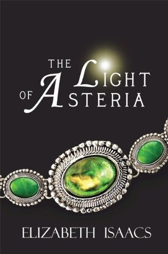 The Light of Asteria (The Kailmeyra Series)