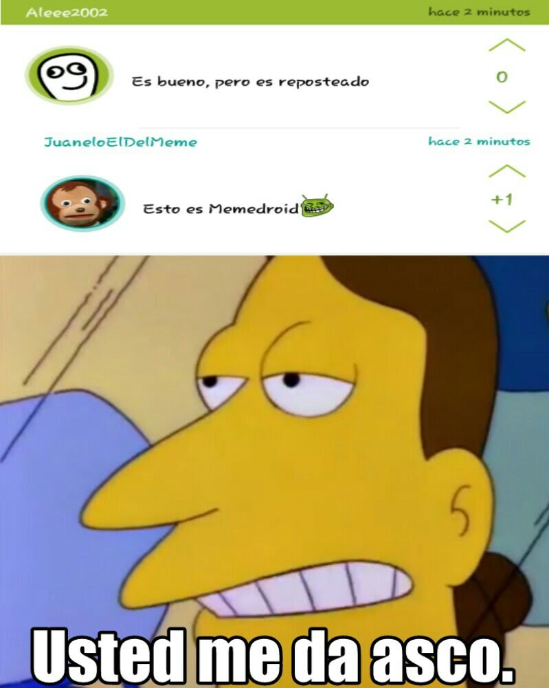 Que Asco De Usuarios Meme By JoanOwO Memedroid