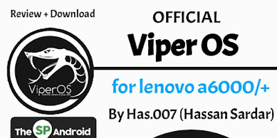 Official ViperOS ROM For Lenovo A6000/+ • Review