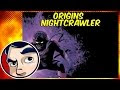 Nightcrawler - Origins