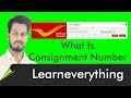 whar is Consignment number (kya hota h?)i in hindi