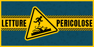 Letture Pericolose