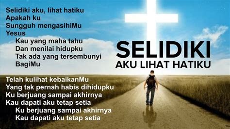 Lirik Lagu Rohani Selidiki Aku: Mengungkapkan Keinginan Hati yang Ikhlas