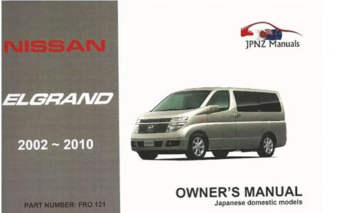 Free Read owners manual nissan elgrand Download Links PDF