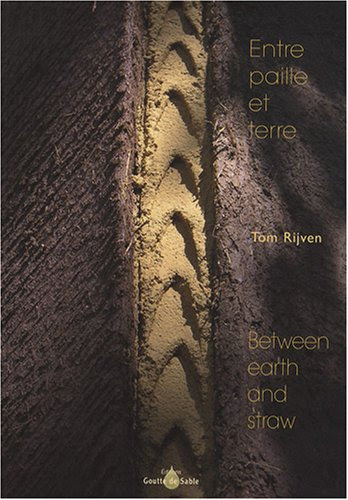 Entre paille et terre : Edition bilingue français-anglais Entre paille et terre : Edition bilingue français-anglais