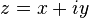 z=x+iy