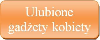 Gadżety kobiety