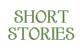 Short Stories