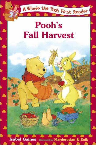 Pooh's Fall Harvest (Winnie the Pooh First Readers), by Isabel Gaines