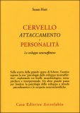 Cervello, Attaccamento, Personalità