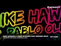 Video Mike Hawkins & Pablo Oliveros feat. Gregory Boyd - Common Ground (Original Mix)