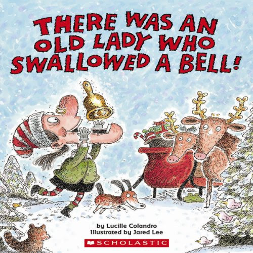 There Was an Old Lady Who Swallowed a Bell!