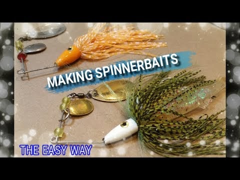 Making Spinnerbaits the easy way