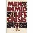 Men in Midlife CrisisBy Jim Conway