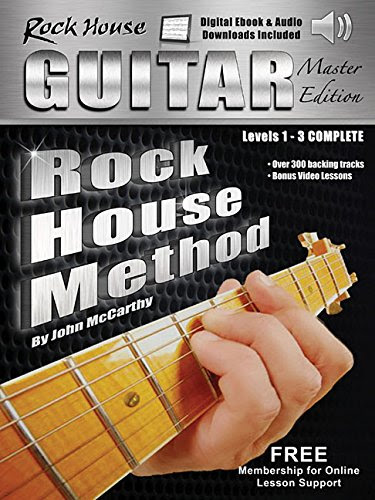 The Rock House Guitar Method Master Edition: Levels 1-3 CompleteBy John McCarthy