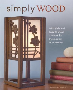  Wood: 40 Stylish and Easy To Make Projects for the Modern Woodworker