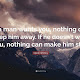 If A Man Wants You Quotes