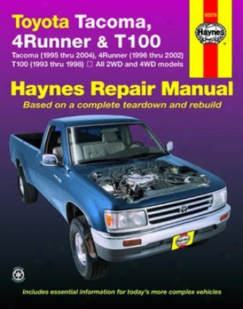 Toyota Tacoma, 4 Runner &amp; T100 Haynes Repair Manual Cover Tacoma (1993 ...