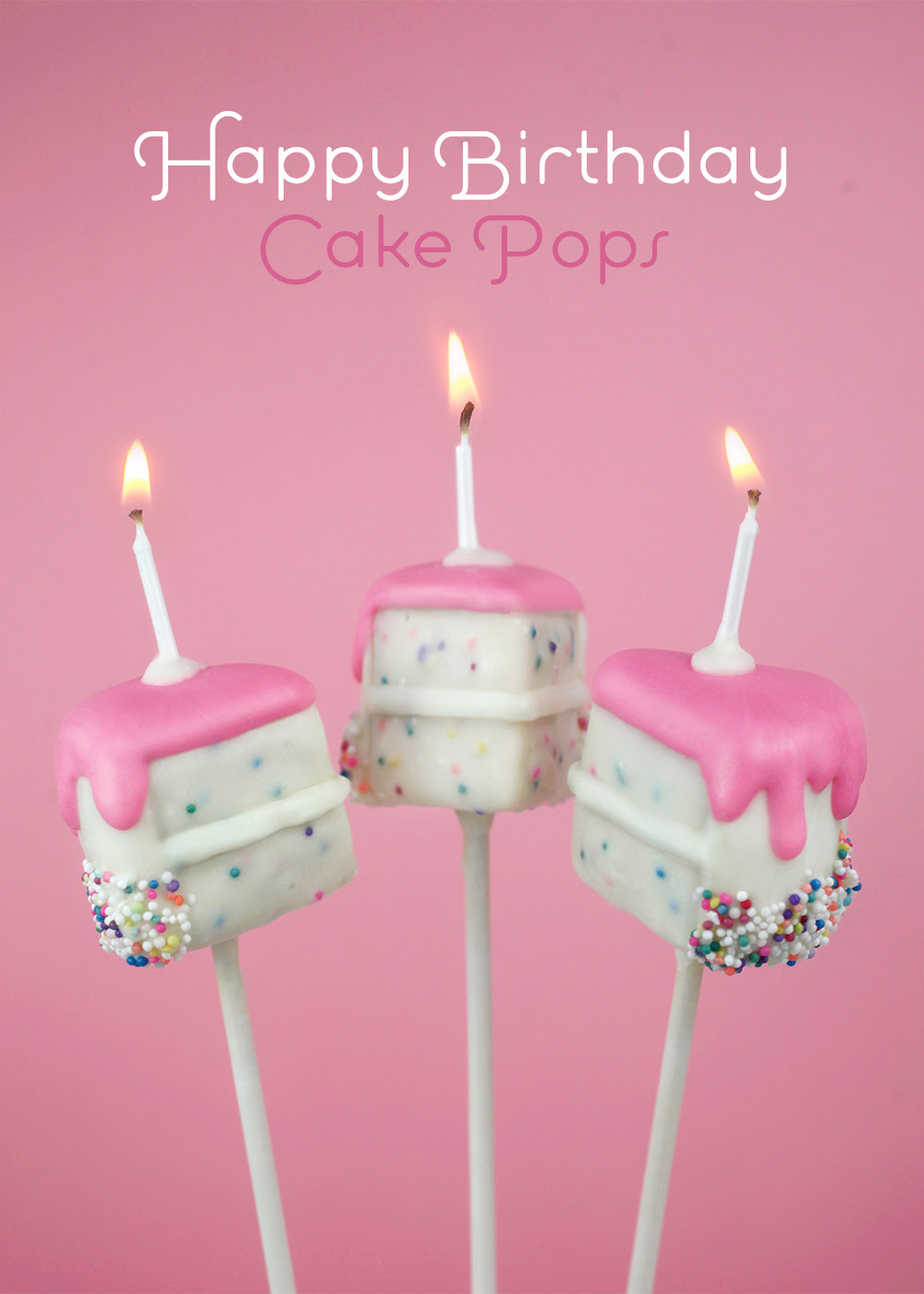 Happy Birthday Cake Pops Bakerellacom