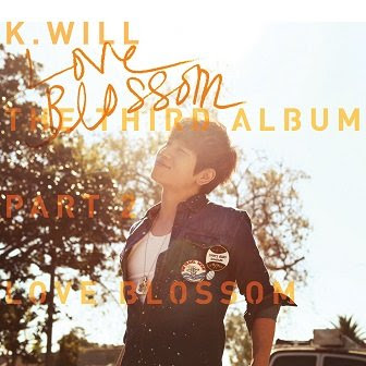 K.Will 3rd Album Part 2