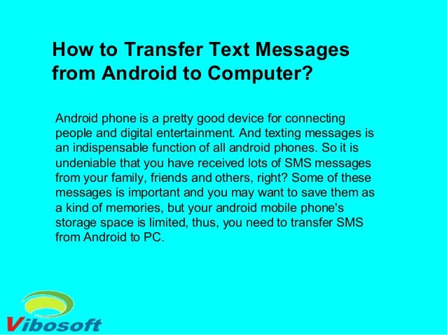 httpissuucommabelbeldocshowtotransfertextmessagesfromhow to transfer text messages from android to computer 1 638