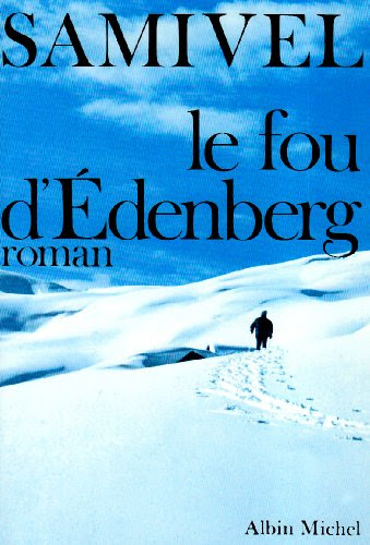 Le Fou d'Edenberg Le Fou d'Edenberg