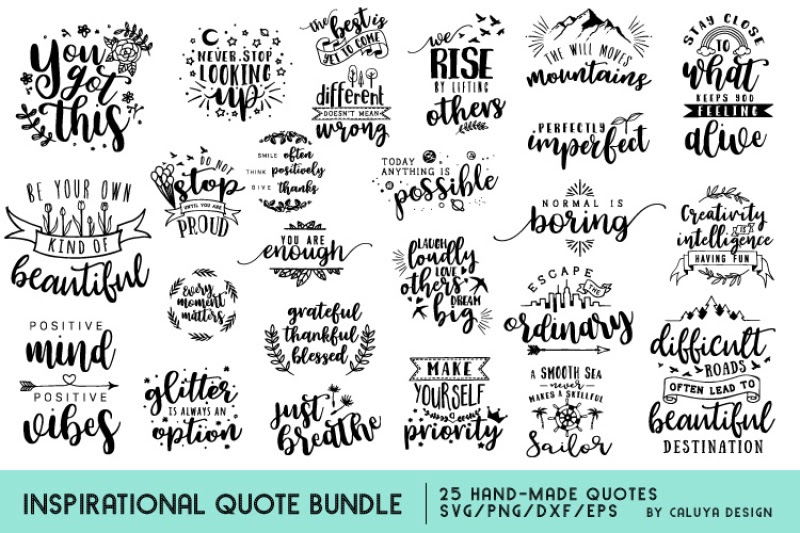 Download Free SVG Positive Quotes Svg Files 2958+ SVG Images File for Cricut, Silhouette and Other Machine