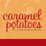 Caramel Potatoes