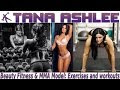 TANA ASHLEE - Beauty Fitness & MMA Model: Exercises and workouts @ USA