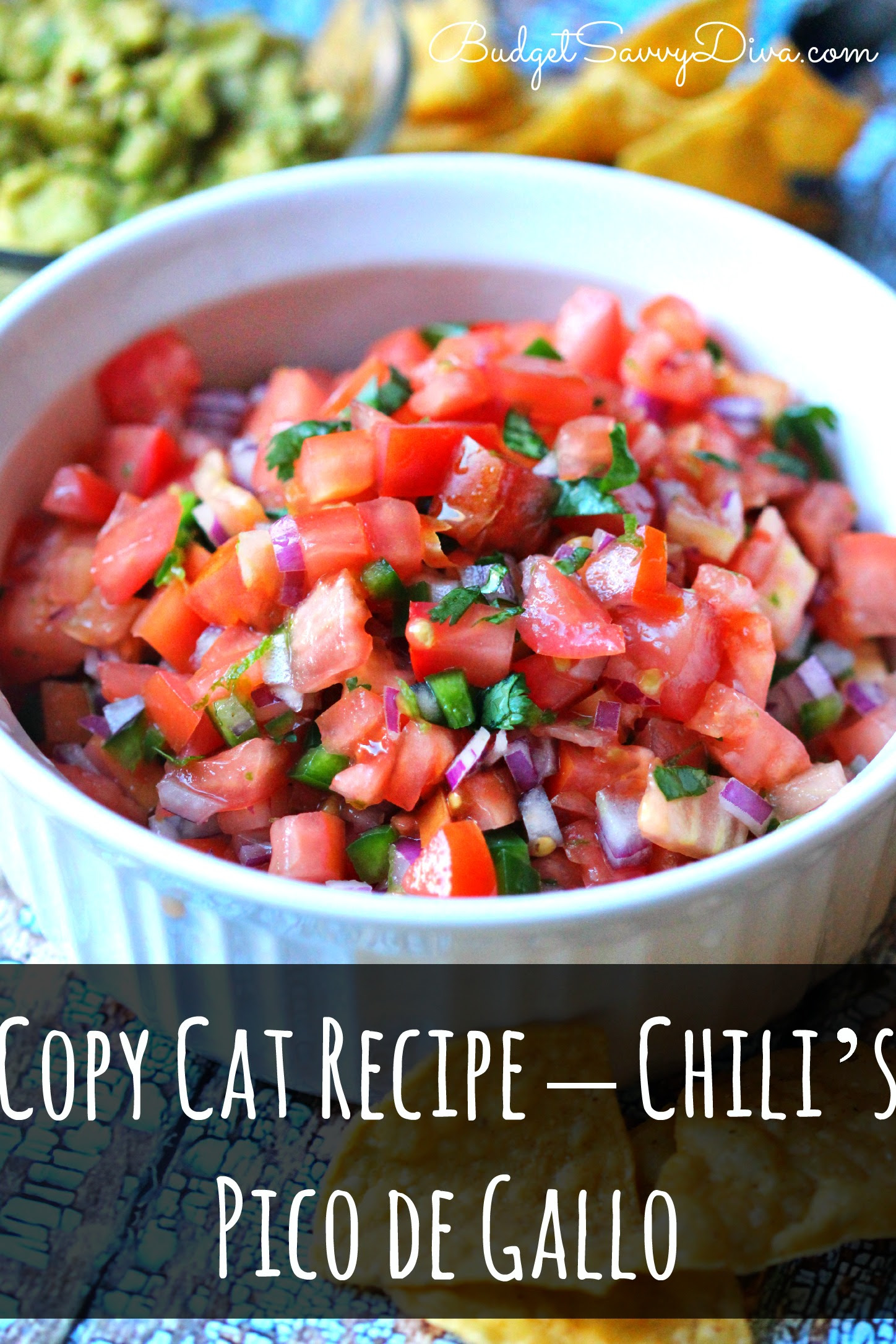 Copy Cat Recipe - Chili's Pico de Gallo | Budget Savvy Diva