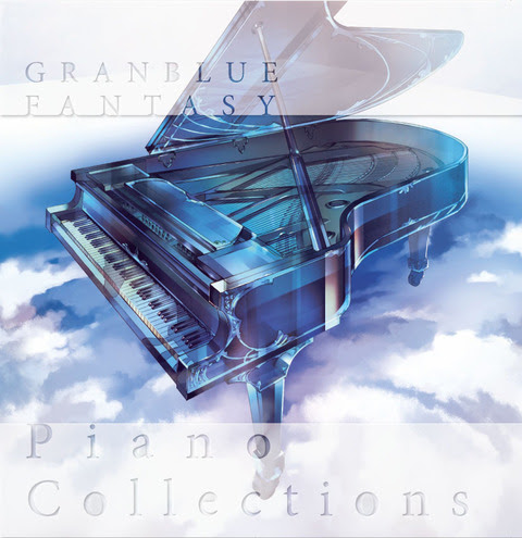 GRANBLUE FANTASY PIANO COLLECTIONS