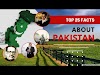 Top 25 Amazing Facts About Pakistan That Will Make Every Pakistani Proud | eLecturepk