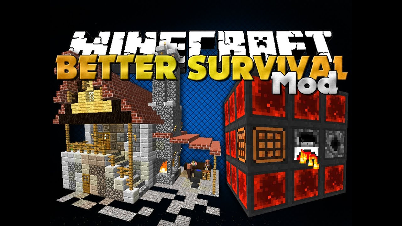 Minecraft - BETTER SURVIVAL MOD - FOUR GREAT MODS - YouTube