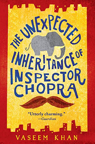 Book Cover: The Unexpected Inheritance of Inspector Chopra