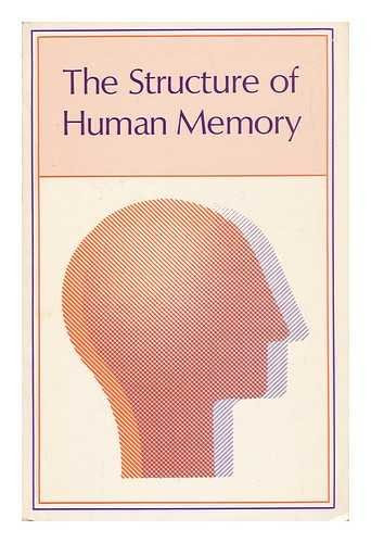 The Structure of Human MemoryFrom Brand: W.H.Freeman n Co Ltd