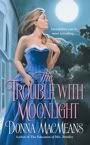 The Trouble With Moonlight