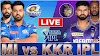KKR VS MI Live Match Today
