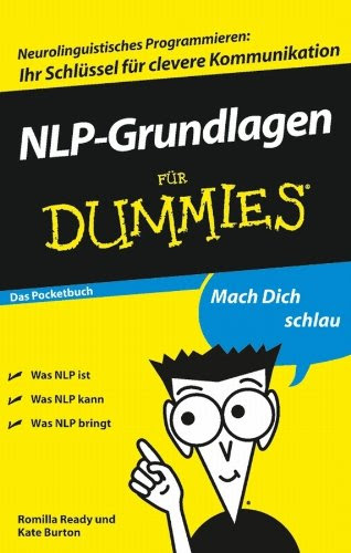 NLP-Grundlagen für Dummies Das Pocketbuch (German Edition), by Romilla Ready, Kate Burton