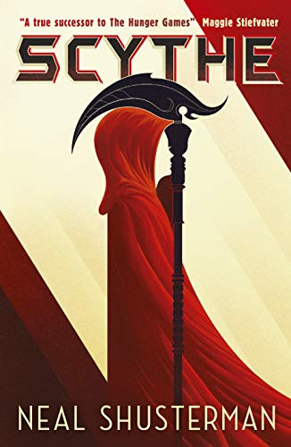 Scythe (Arc of a Scythe Book 1)