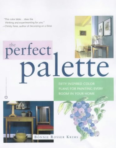 The Perfect Palette Fifty Inspired Color Plans For Painting Every Room
In Your Home