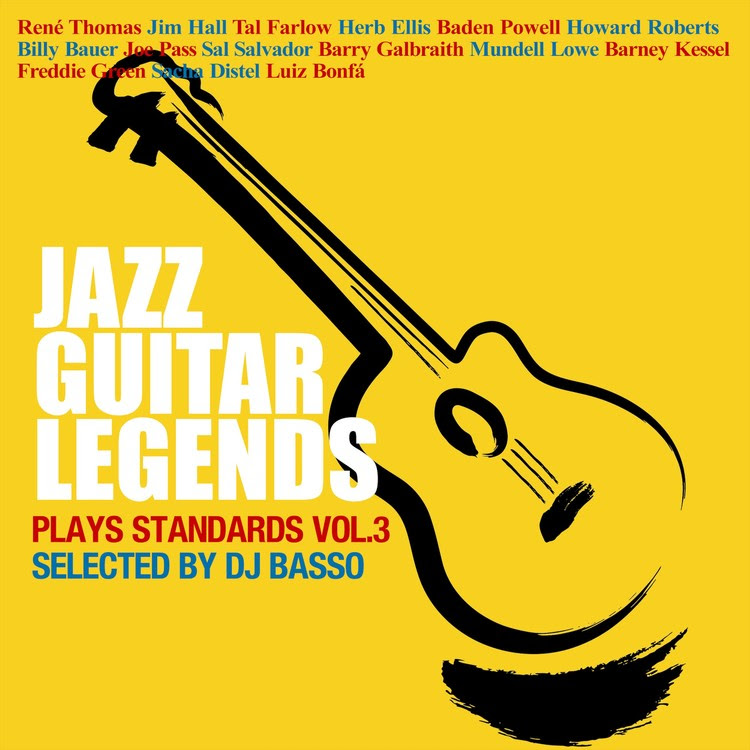 イパネマの娘 バーデン パウエル 収録アルバム ジャズ ギター レジェンド Plays スタンダード Vol 3 Selected By Dj Basso 試聴 音楽ダウンロード Mysound