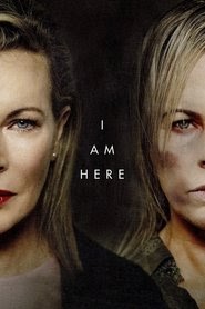 I Am Here (film) online premiere hollywood stream complete watch 2014